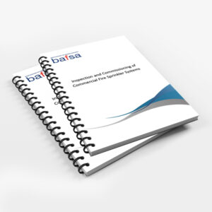 Unit 6 – Inspection and Commissioning of Commercial Fire Sprinkler systems Workbook